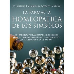 Portada del libro LA FARMACIA HOMEOPATICA DE LOS SIMBOLOS Autor BAUMANN, CHRISTINA Y STARK, ROSWITHA