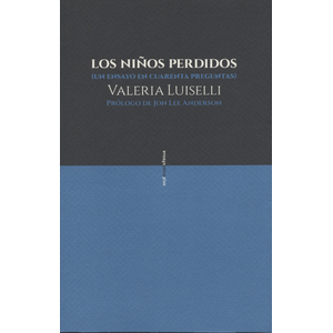 Portada del libro LOS NIÑOS PERDIDOS Autor LUISELLI, VALERIA