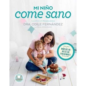 Portada del libro MI NIÑO COME SANO Autor FERNANDEZ, ODILE