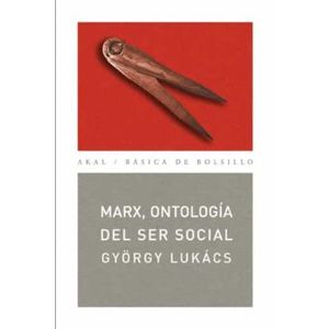 Portada del libro MARX ONTOLOGIA DEL SER SOCIAL Autor LUKACS, GYORGY