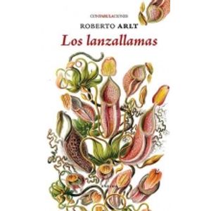 Portada del libro LOS LANZALLAMAS Autor ARLT, ROBERTO