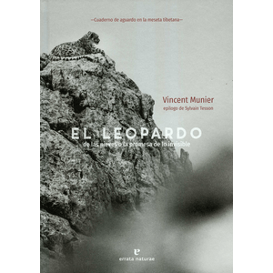 Portada del libro EL LEOPARDO DE LAS NIEVES O LA PROMESA DE LO INVISIBLE Autor MUNIER, VINCENT