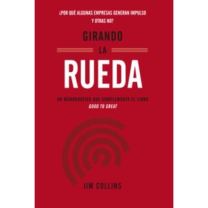 Portada del libro GIRANDO LA RUEDA Autor COLLINS, JIM