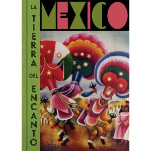 Portada del libro MEXICO LA TIERRA DEL ENCANTO Autor LOPEZ CASILLAS, MERCURIO Y OTROS