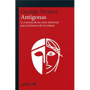 Portada del libro ANTIGONAS Autor STEINER, GEORGE