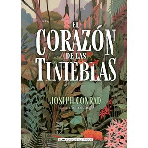 Portada del libro EL CORAZON DE LAS TINIEBLAS Autor CONRAD, JOSEPH