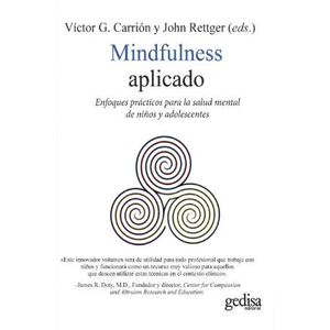 Portada del libro MINDFULNESS APLICADO Autor CARRION, VICTOR G Y RETTGER, JOHN EDITORES