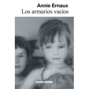 Portada del libro LOS ARMARIOS VACIOS Autor ERNAUX, ANNIE