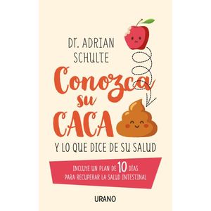 Portada del libro CONOZCA SU CACA Autor SCHULTE, ADRIAN