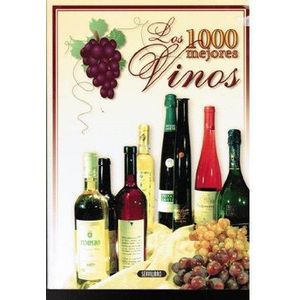 Portada del libro 1000 VINOS DEL MUNDO Autor MARTIN DECKNAME, ALICIA