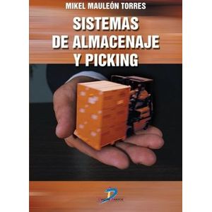 Portada del libro SISTEMAS DE ALMACENAJE Y PICKING Autor MAULEON TORRES, MIKEL