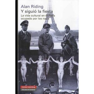 Portada del libro Y SIGUIO LA FIESTA Autor RIDING, ALAN