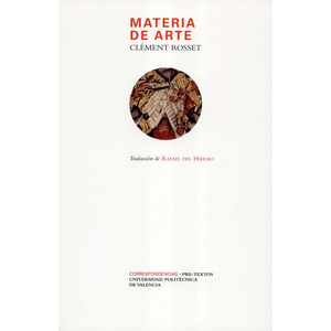 Portada del libro MATERIA DE ARTE Autor ROSSET, CLEMENT