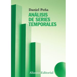 Portada del libro ANALISIS DE SERIES TEMPORALES Autor PEÑA, DANIEL