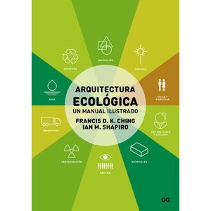 Portada del libro ARQUITECTURA ECOLOGICA Autor CHING, FRANCIS D.K.
