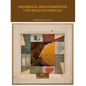 Portada del libro MATERIALES PROCEDIMIENTOS Y TECNICAS PICTORICAS I Autor HUERTAS TORREJON, MANUEL