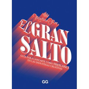 Portada del libro EL GRAN SALTO Autor FLOR, MARTINA