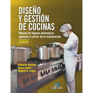 Portada del libro DISEÑO Y GESTION DE COCINAS Autor MONTES, EDUARDO Y OTROS