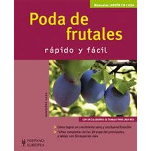 Portada del libro PODA DE FRUTALES RAPIDO Y FACIL Autor HAAS, HANSJORG