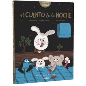 Portada del libro CUENTO DE LA NOCHE, EL Autor GILLOT, LAURENCE Y OTRO