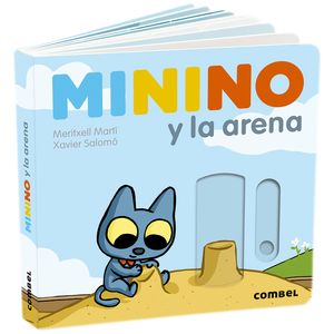 Portada del libro MININO Y LA ARENA Autor MARTI, MERITXELL Y SALOMO, XAVIER