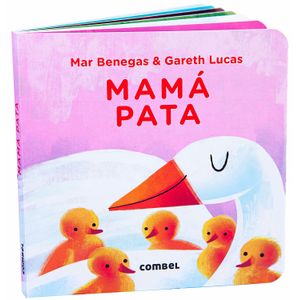 Portada del libro MAMA PATA Autor BENEGAS, MAR Y LUCAS, GARETH