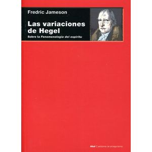 Portada del libro LAS VARIACIONES CON HEGEL Autor JAMESON, FREDRIC