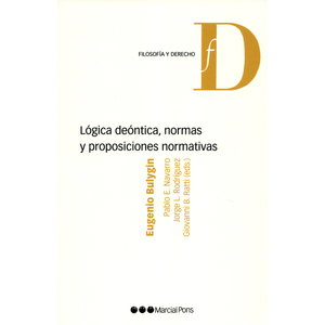 Portada del libro LOGICA DEONTICA NORMAS Y PROPOSICIONES NORMATIVAS Autor BULYGIN, EUGENIO