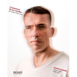 Portada del libro MARCOS GRANDA EL CAMARERO DE LAS ESTRELLAS Autor GRANDA, MARCOS