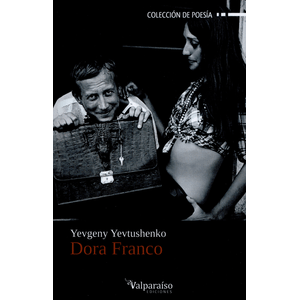 Portada del libro DORA FRANCO Autor YEVTUSHENKO, YEVGENY