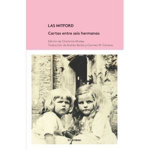 Portada del libro LAS MITFORD Autor MOSLEY, CHARLOTTE