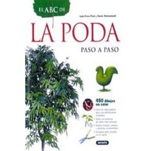 Portada del libro ABC DE LA PODA PASO A PASO, EL Autor PRAT, JEAN YVES