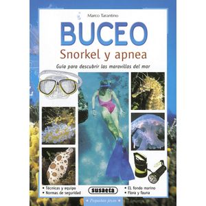 Portada del libro BUCEO SNORKEL Y APNEA Autor TARANTINO, MARCO