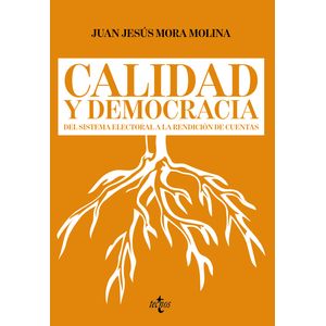 Portada del libro CALIDAD Y DEMOCRACIA Autor MORA MOLINA, JUAN JESUS