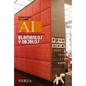 Portada del libro ARQUITECTURA DE INTERIORES ELEMENTOS Y OBJETOS Autor BROOKER, GRAEME Y OTRO