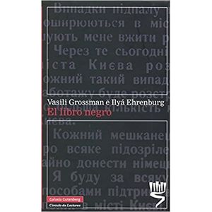 Portada del libro EL LIBRO NEGRO Autor GROSSMAN, VASILI Y EHRENBURG, ILYA