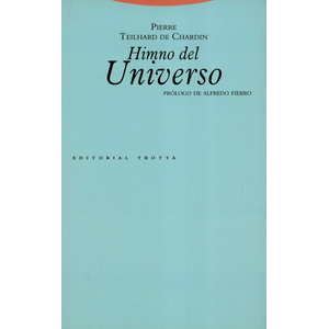 Portada del libro HIMNO DEL UNIVERSO Autor TEILHARD CHARDIN, PIERRE