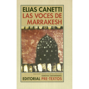 Portada del libro LAS VOCES DE MARRAKESH Autor CANETTI, ELIAS