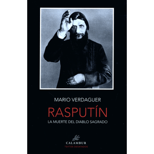 Portada del libro RASPUTIN LA MUERTE DEL DIABLO SAGRADO Autor VERDAGUER, MARIO