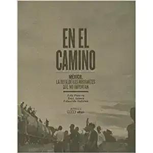 Portada del libro EN EL CAMINO MEXICO Autor PONCES, EDU Y OTROS