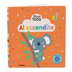 Portada del libro AL ESCONDITE TOCA TOCA Autor EQUIPO EDITORIAL