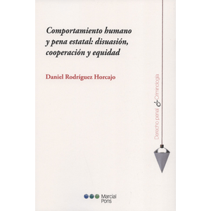 Portada del libro COMPORTAMIENTO HUMANO Y PENA ESTATAL: Autor RODRIGUEZ HORCAJO, DANIEL
