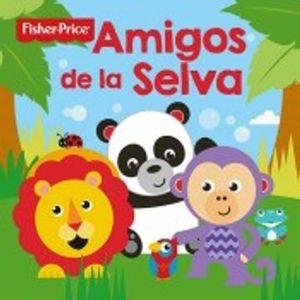 Portada del libro AMIGOS DE LA SELVA Autor EQUIPO EDITORIAL