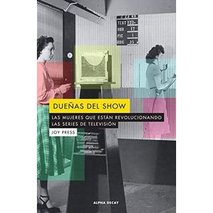 Portada del libro DUEÑAS DEL SHOW Autor PRESS, JOY