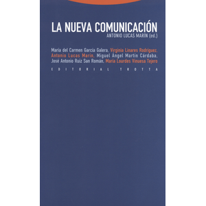 Portada del libro LA NUEVA COMUNICACION Autor LUCAS MARIN, ANTONIO