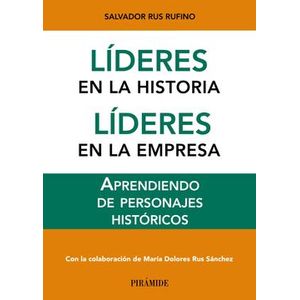Portada del libro LIDERES EN LA HISTORIA LIDERES EN LA EMPRESA Autor RUS RUFINO, SALVADOR