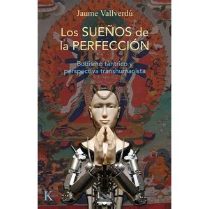 Portada del libro LOS SUEÑOS DE LA PERFECCION Autor VALLVERDU, JAUME