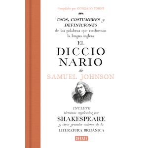 Portada del libro EL DICCIONARIO DE SAMUEL JOHNSON Autor JOHNSON, SAMUEL