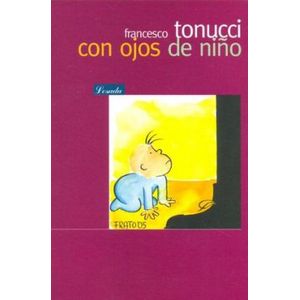 Portada del libro CON OJOS DE NIÑO Autor TONUCCI, FRANCESCO