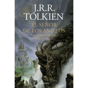 Portada del libro EL SEÑOR DE LOS ANILLOS 1 LA COMUNIDAD DE LOS ANILLOS Autor TOLKIEN, J R R